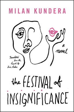 Kundera The Festival of Insignificance English Cover.png