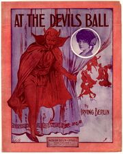 Sheet music for "At the Devil's Ball", by Irving Berlin, United States, 1915