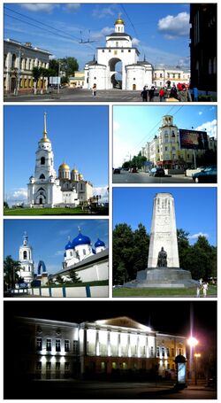 From up to the left: Gold gate, Uspensky cathedral, 72 Gorky street, Bogolyubsky Monastery, To wars to liberators Monument, Bolshava Moskovskaya street