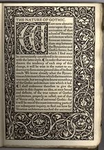 Left: The Nature of Gothic by John Ruskin, printed by Kelmscott Press. First page of text, with typical ornamented border. Right: Troilus and Criseyde, from the Kelmscott Chaucer. Illustration by Burne-Jones and decorations and typefaces by Morris.