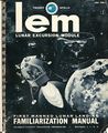 This is a rare early copy of the Lunar Excursion Module Familiarization Manual issued January 15, 1964