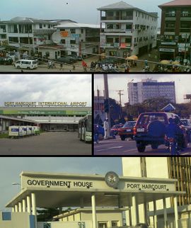 Top: A street scene in Port Harcourt Middle: Port Harcourt International Airport, The City Center Bottom: Government House, Port Harcourt